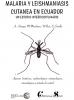 Cubierta para Malaria y leishmaniasis cutánea en Ecuador