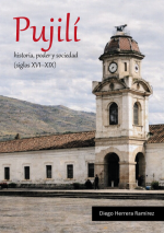 Cubierta para Pujilí  historia, poder y sociedad (siglos XVI–XIX): Monografía inédita de Teófilo Segovia 