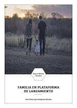 Cubierta para Familia en plataforma de lanzamiento